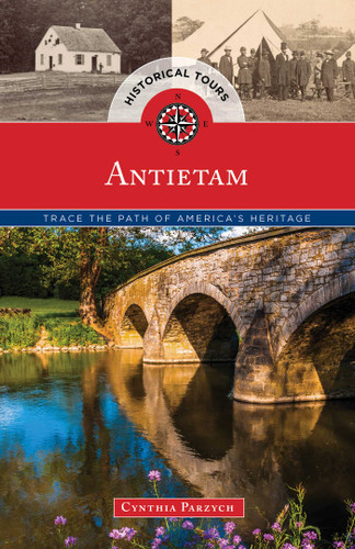 Historical Tours Antietam: Trace the Path of America's Heritage (Touring History) book cover by Cynthia Parzych