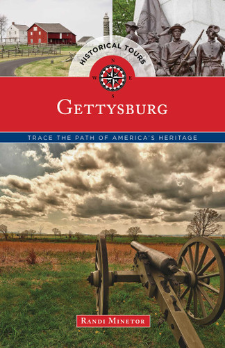 Historical Tours Gettysburg: Trace the Path of America's Heritage (Touring History) book cover by Randi Minetor