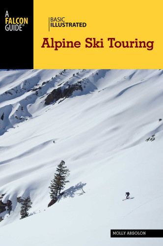 Basic Illustrated Alpine Ski Touring (Basic Illustrated Series) book cover by Molly Absolon