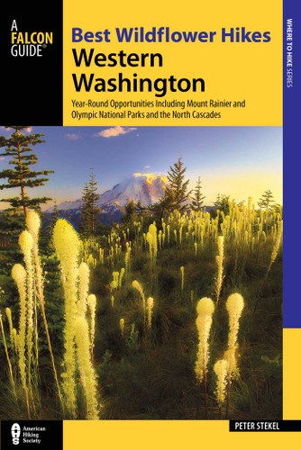 Best Wildflower Hikes Western Washington: Year-Round Opportunities including Mount Rainier and Olympic National Parks and the North Cascades book cover by Peter Stekel