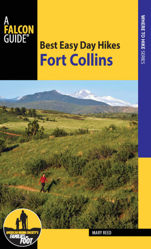 Best Easy Day Hikes Fort Collins (Best Easy Day Hikes Series) book cover by Mary Reed