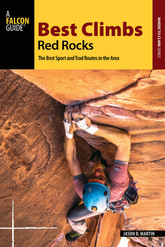 Best Climbs Red Rocks (Best Climbs Series) book cover by Jason D. Martin