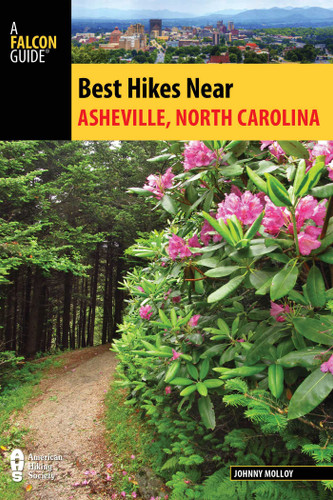 Best Hikes Near Asheville, North Carolina (Best Hikes Near Series) book cover by Johnny Molloy