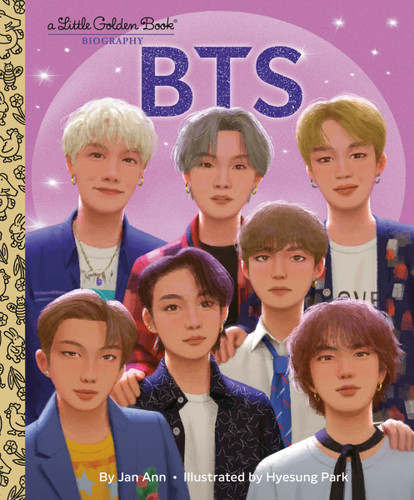 BTS: A Little Golden Book Biography (Little Golden Book Biographies) book cover by Jan Ann