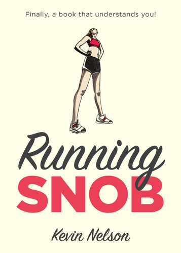 Running Snob book cover by Kevin Nelson