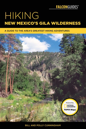 Hiking New Mexico's Gila Wilderness (Regional Hiking Series) book cover by Bill Cunningham, Polly Cunningham