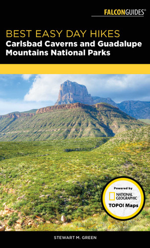 Best Easy Day Hikes Carlsbad Caverns and Guadalupe Mountains National Parks (Best Easy Day Hikes Series) book cover by Stewart M. Green