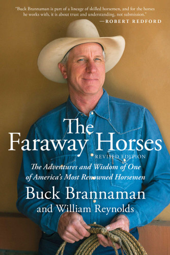 Faraway Horses: The Adventures and Wisdom of One of America's Most Renowned Horsemen book cover by Buck Brannaman