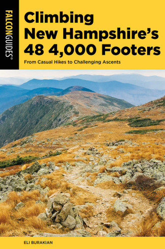 Climbing New Hampshire's 48 4,000 Footers (Regional Hiking Series) book cover by Eli Burakian