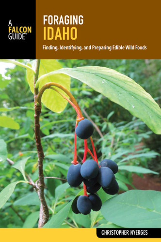 Foraging Idaho (Foraging Series) book cover by Christopher Nyerges