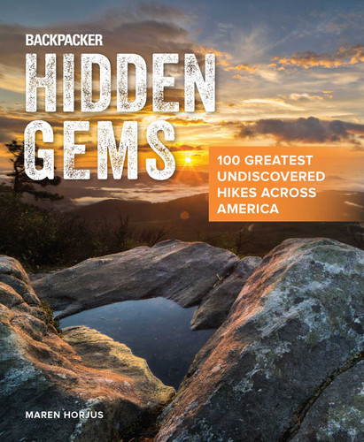 Backpacker Hidden Gems (Backpacker Magazine Series) book cover by Maren Horjus, Backpacker Magazine