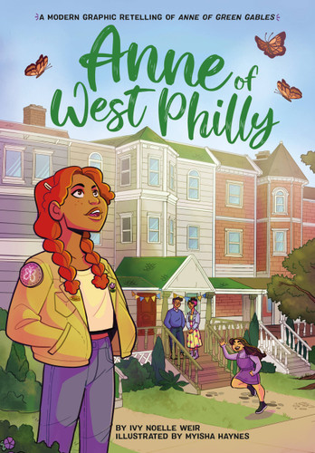 Anne of West Philly: A Modern Graphic Novel Retelling of Anne of Green Gables (Classic Graphic Novel Remix #3) book cover by Ivy Noelle Weir