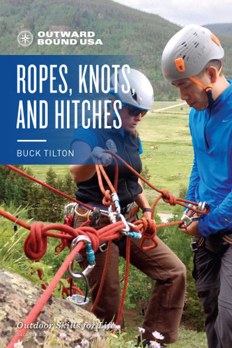 Outward Bound Ropes, Knots, and Hitches (Outward Bound) book cover by Buck Tilton
