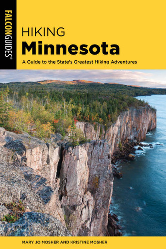 Hiking Minnesota (State Hiking Guides Series) book cover by Mary Jo Mosher, Kristine Mosher