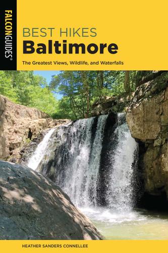 Best Hikes Baltimore (Best Hikes Near Series) book cover by Heather Sanders Connellee
