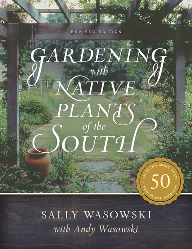 Gardening with Native Plants of the South book cover by Sally Wasowski