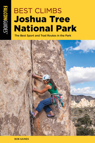 Best Climbs Joshua Tree National Park (Best Climbs Series) book cover by Bob Gaines