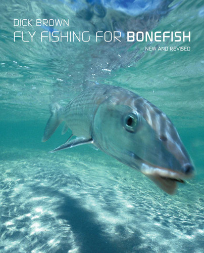 Fly Fishing for Bonefish book cover by Dick Brown