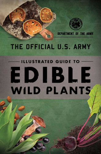 The Official U.S. Army Illustrated Guide to Edible Wild Plants book cover by Department Of The Army