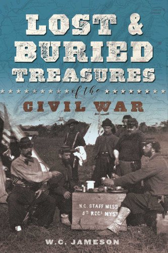 Lost and Buried Treasures of the Civil War book cover by W.C. Jameson