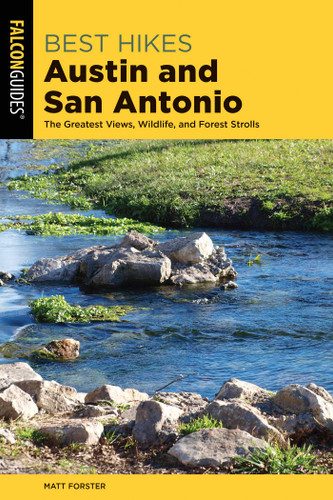 Best Hikes Austin and San Antonio (Best Hikes Near Series) book cover by Keith Stelter