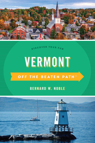 Vermont Off the Beaten Path®: Discover Your Fun (Off the Beaten Path Series) book cover by Barbara Rogers, Stillman Rogers
