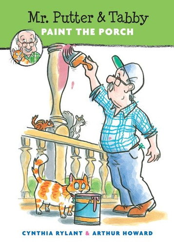 Mr. Putter & Tabby Paint the Porch (Mr. Putter & Tabby #9) book cover by Cynthia Rylant