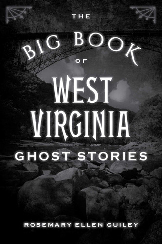 The Big Book of West Virginia Ghost Stories (Big Book of Ghost Stories) book cover by Visionary Living, Inc.
