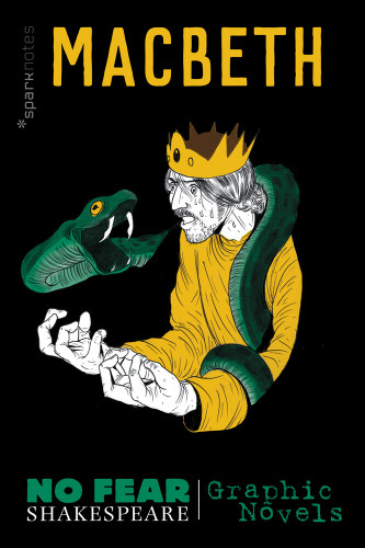 Macbeth: No Fear Shakespeare Graphic Novels (No Fear Shakespeare Illustrated) book cover by SparkNotes, William Shakespeare
