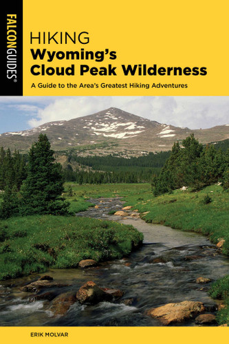 Hiking Wyoming's Cloud Peak Wilderness (Regional Hiking Series) book cover by Erik Molvar