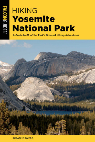Hiking Yosemite National Park (Regional Hiking Series) book cover by Suzanne Swedo