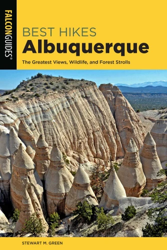 Best Hikes Albuquerque (Best Hikes Near Series) book cover by Stewart M. Green