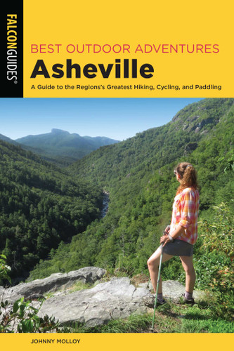 Best Outdoor Adventures Asheville (Best Adventures Near) book cover by Johnny Molloy