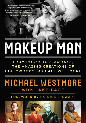 Makeup Man: From Rocky to Star Trek The Amazing Creations of Hollywood's Michael Westmore book cover by Michael Westmore, Jake Page