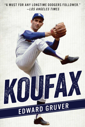 Koufax book cover by Edward Gruver