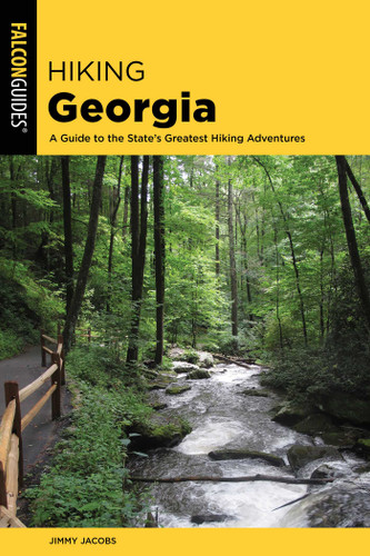 Hiking Georgia (State Hiking Guides Series) book cover by Jimmy Jacobs