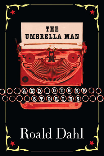 The Umbrella Man and Other Stories book cover by Roald Dahl