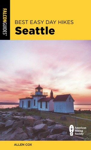 Best Easy Day Hikes Seattle (Best Easy Day Hikes Series) book cover by Allen Cox