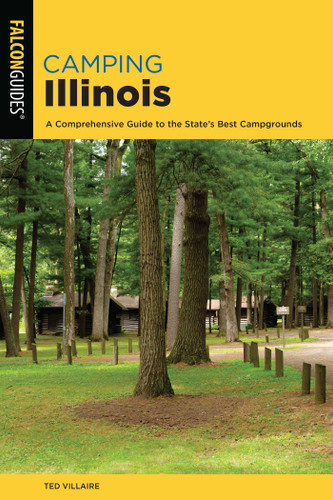 Camping Illinois (State Camping Series) book cover by Ted Villaire