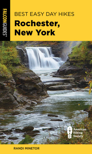 Best Easy Day Hikes Rochester, New York (Best Easy Day Hikes Series) book cover by Randi Minetor