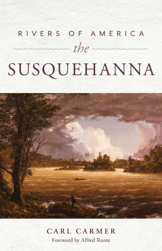 Rivers of America: The Susquehanna book cover by Carl Carmer