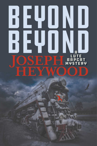 Beyond Beyond: A Lute Bapcat Mystery book cover by Joseph Heywood