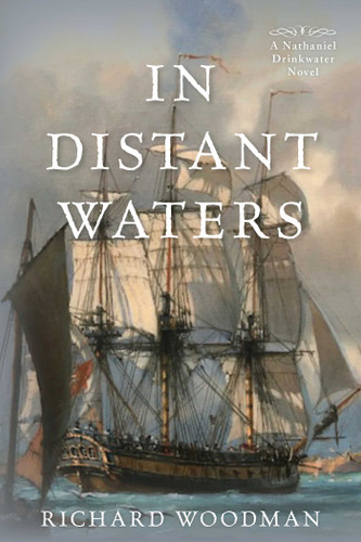 In Distant Waters: A Nathaniel Drinkwater Novel (Nathaniel Drinkwater Novels) book cover by Richard Woodman