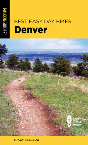 Best Easy Day Hikes Denver (Best Easy Day Hikes Series) book cover by Tracy Salcedo