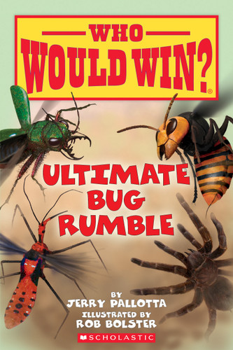 Ultimate Bug Rumble (Who Would Win?) (Who Would Win?) book cover by Jerry Pallotta