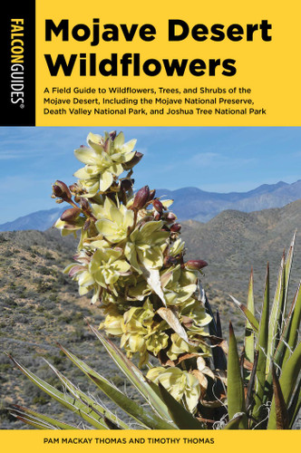 Mojave Desert Wildflowers (Wildflower Series) book cover by Pam Mackay Thomas, Timothy Thomas