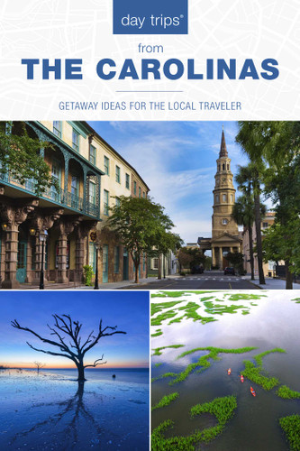 Day Trips® The Carolinas: Getaway Ideas for the Local Traveler (Day Trips Series) book cover by James L. Hoffman