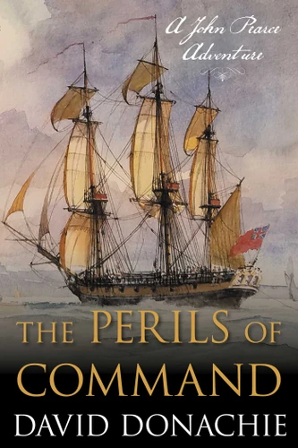 Perils of Command: A John Pearce Adventure (John Pearce) book cover by David Donachie