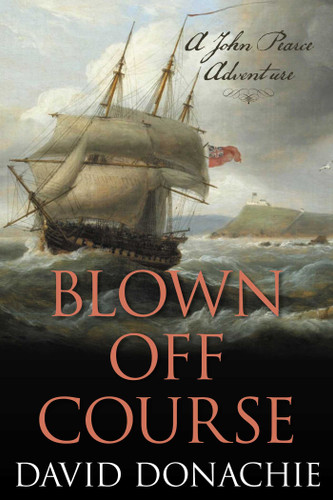Blown Off Course: A John Pearce Adventure (John Pearce) book cover by David Donachie