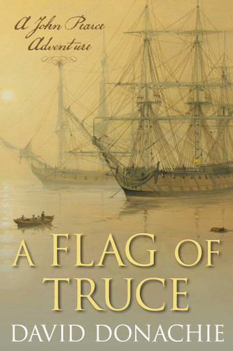 Flag of Truce: A John Pearce Adventure (John Pearce) book cover by David Donachie